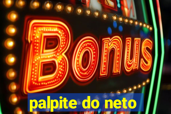 palpite do neto